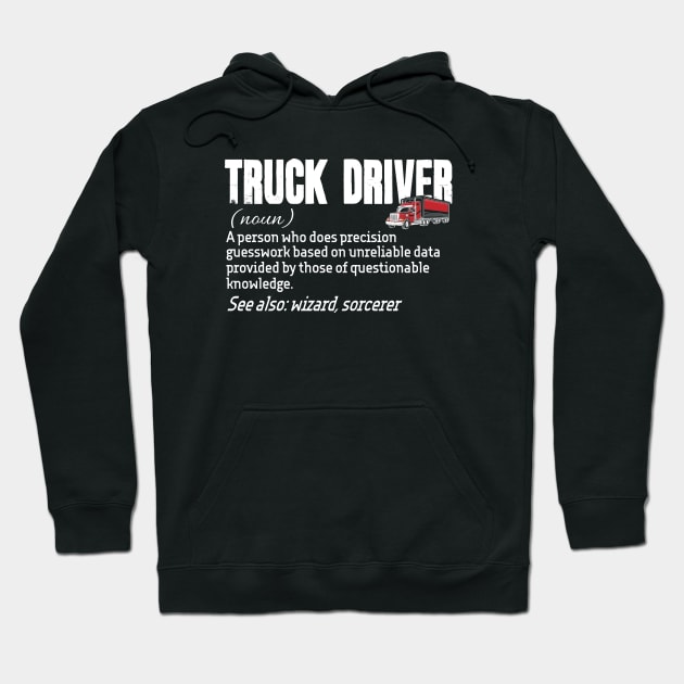 Truck Driver Definition Hoodie by captainmood